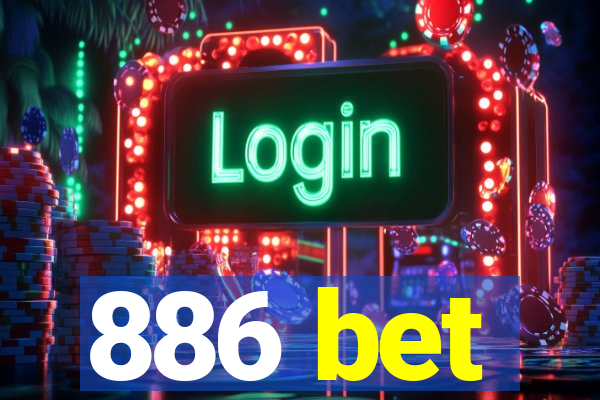 886 bet